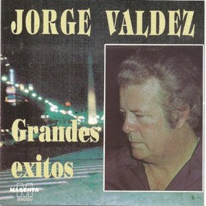 Jorge Valdez Grandes exitos